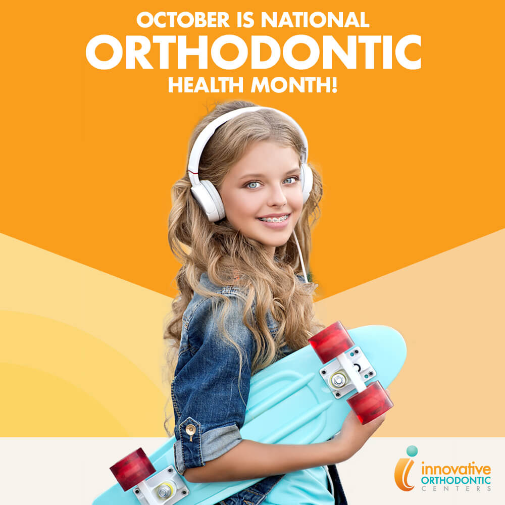 National Orthodontic Health Month